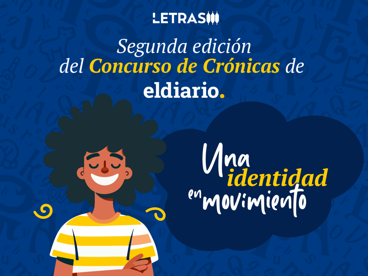 Veredicto de la segunda edición del Concurso de Crónicas: Una identidad en movimiento El Diario anuncia la segunda edición de su Concurso de Crónicas: Una identidad en movimiento 