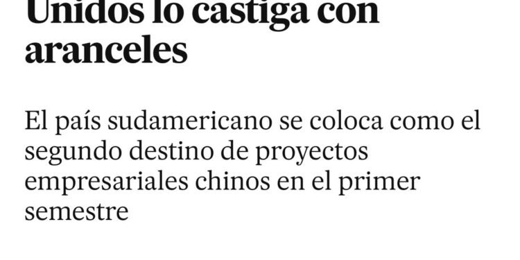 China acelera la inversión en Brasil mientras Estados Unidos lo castiga con aranceles