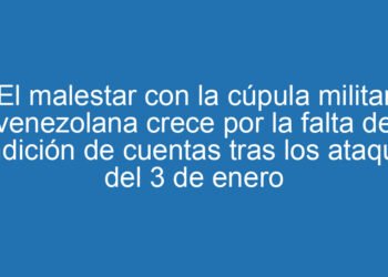 El malestar con la cúpula militar venezolana crece por la falta de rendición de cuentas tras los ataques del 3 de enero