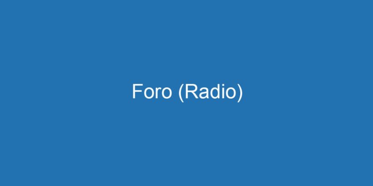 Foro (Radio)